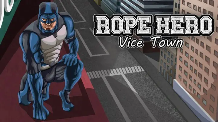 Rope Hero: Vice Town MOD APK
